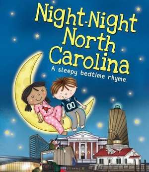 Night-Night North Carolina de Katherine Sully