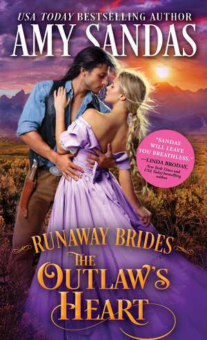 The Outlaw's Heart de Amy Sandas