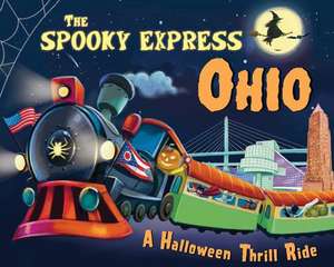 The Spooky Express Ohio de Eric James