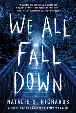 We All Fall Down de Natalie D. Richards