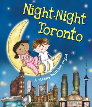 Night-Night Toronto de Katherine Sully