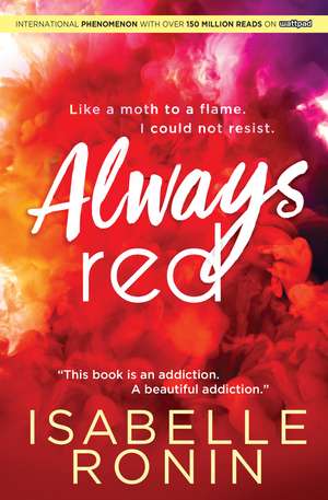 Always Red de Isabelle Ronin