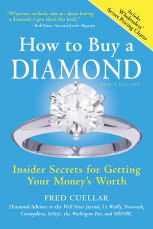 How to Buy a Diamond de Fred Cuellar