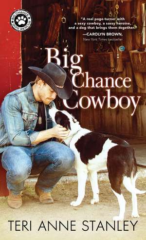 Big Chance Cowboy de Teri Anne Stanley