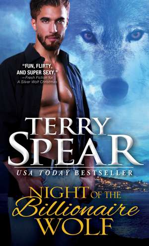 Night of the Billionaire Wolf de Terry Spear