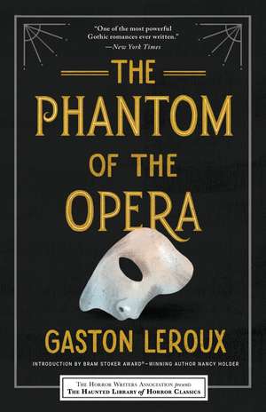 The Phantom of the Opera de Gaston Leroux