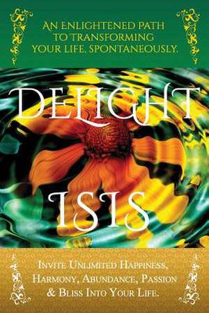 Delight de Isis