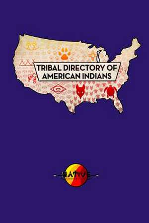 Tribal Directory of American Indians de David Williams