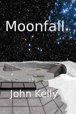 Moonfall de John Kelly