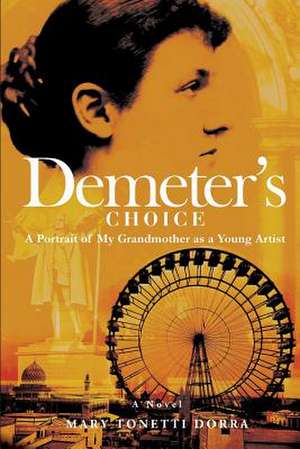 Demeter's Choice de Mary Tonetti Dorra