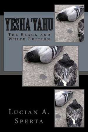 Yesha'yahu de Lucian a. Sperta