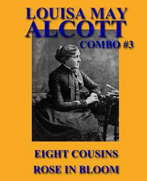 Louisa May Alcott Combo #3 de Louisa May Alcott