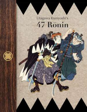 Utagawa Kuniyoshi's 47 Ronin de De Anima Books