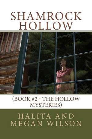 Shamrock Hollow de Halita Wilson