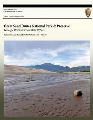 Great Sand Dunes National Park and Preserve de U. S. Department of the Interior