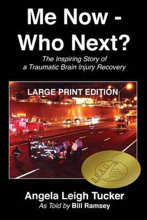 Me Now - Who Next? de Angela Leigh Tucker