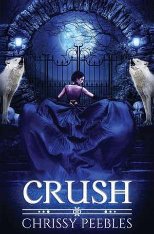 Crush (the Crush Saga)