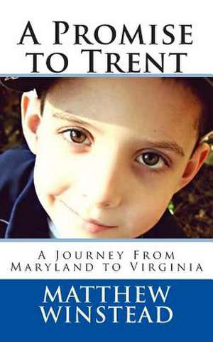 A Promise to Trent de Matthew Winstead