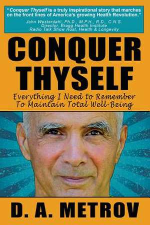 Conquer Thyself de D. a. Metrov