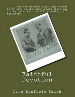 Faithful Devotion de Lisa M. Smith