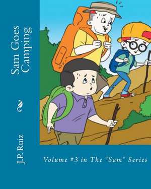 Sam Goes Camping de J. P. Ruiz