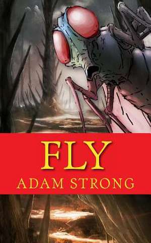 Fly de Adam Strong