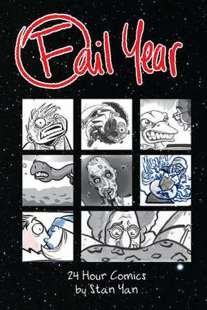 Fail Year de Stan Yan