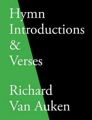 Hymn Introduction & Verses de Richard Van Auken