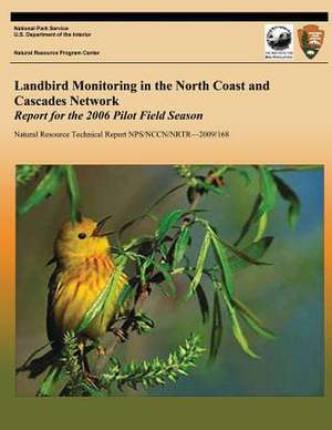 Landbird Monitoring in the North Coast and Cascades Network de National Park Service