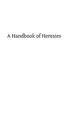 A Handbook of Heresies de M. L. Cozens