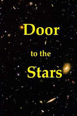 Door to the Stars de Cliff G. Boyce