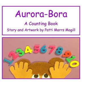 Aurora- Bora de Patti Marrs Magill