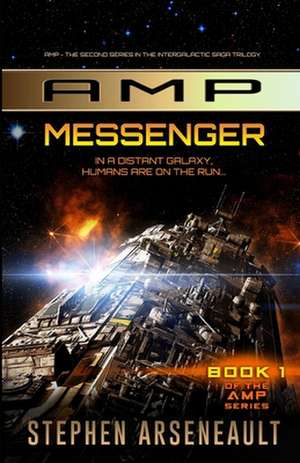 Amp Messenger de Stephen Arseneault