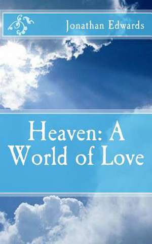 Heaven de Jonathan Edwards