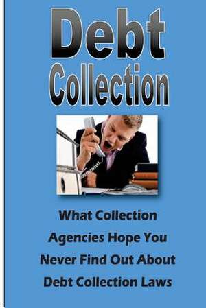 Debt Collection de Steve Johnson