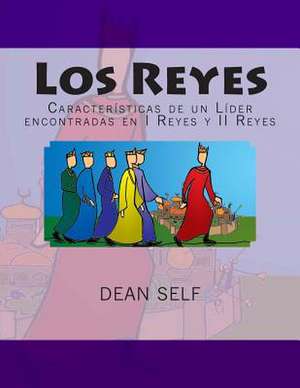 Los Reyes de Dean Self