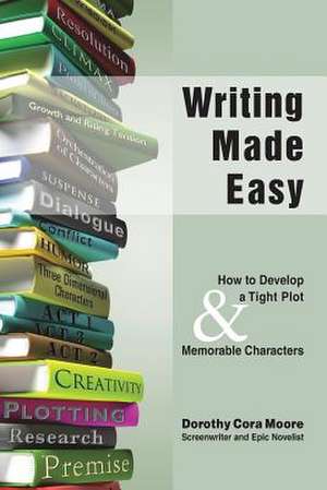 Writing Made Easy de Dorothy Cora Moore