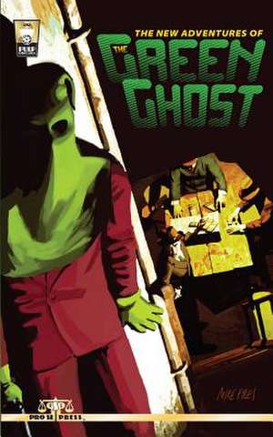 The New Adventures of the Green Ghost de Bobby Nash