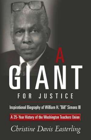 A Giant for Justice de Christine Davis Easterling