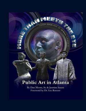 More Than Meets the Eye de Dan Moore Sr