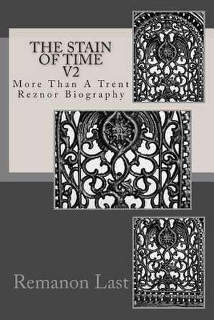 The Stain of Time V2 de Remanon Last