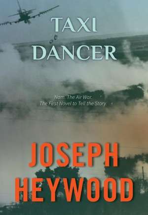 Taxi Dancer de Joseph Heywood