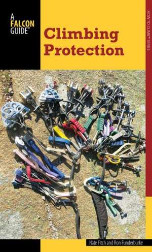 Climbing: Protection de Nate Fitch