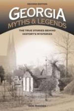 Georgia Myths and Legends de Don Rhodes