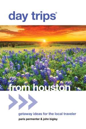 Day Trips® from Houston de Paris Permenter