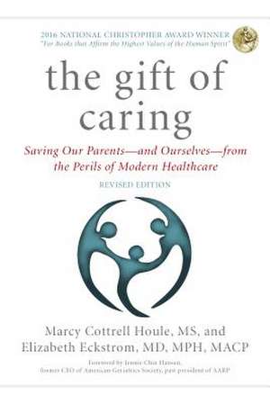 Gift of Caring de Marcy Cottrell Houle