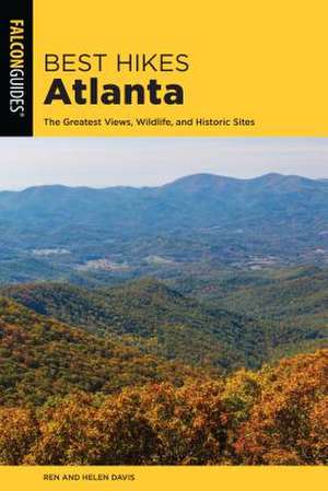 BEST HIKES ATLANTA 2ED de Render Davis