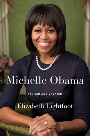 Michelle Obama de Elizabeth Lightfoot
