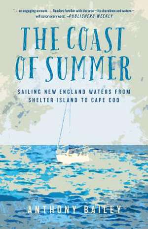 Coast of Summer de Bailey Anthony Bailey