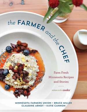 Farm Fresh Minnesota Cookbook de Katie Cannon